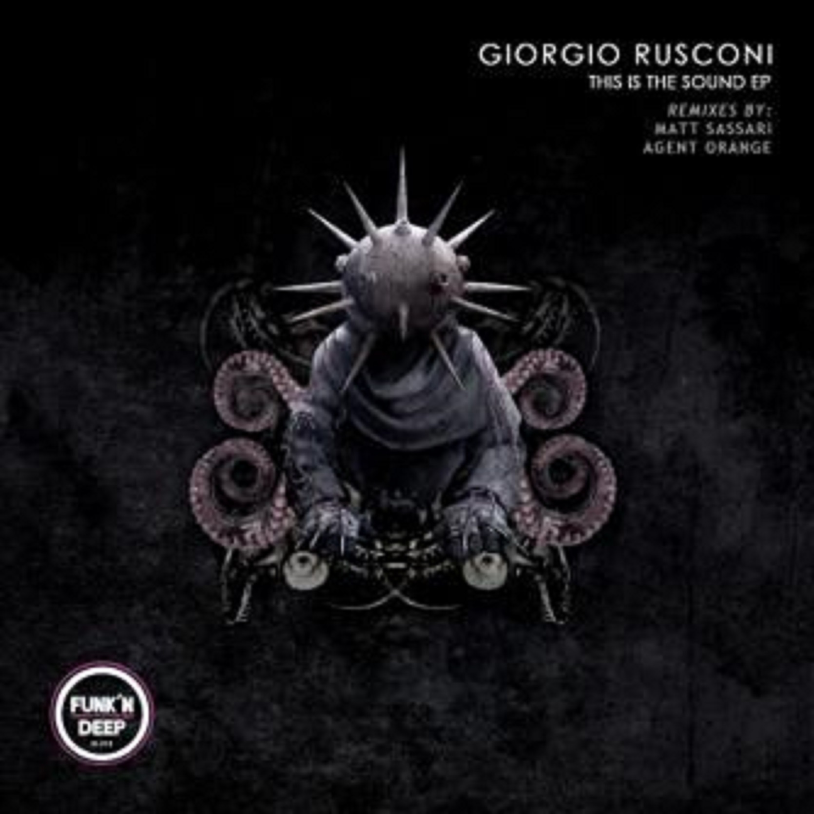Giorgio Rusconi - This Is The Sound EP